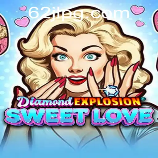 DiamondExplosionSweetLove: The Enchanting Game Taking the World by Storm